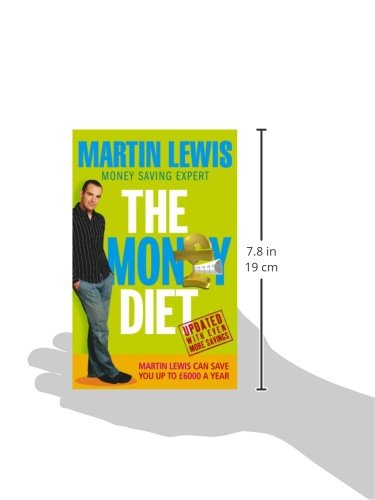 The Money Diet - revised and updated: The ultimate guide to shedding pounds off your bills and saving money on everything!