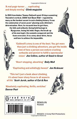 The Push: A Climber's Journey of Endurance, Risk and Going Beyond Limits to Climb the Dawn Wall