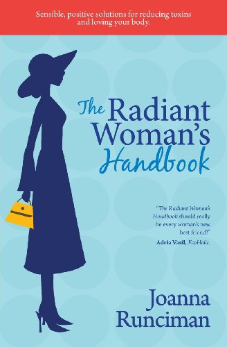 The Radiant Woman's Handbook