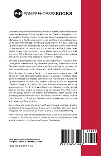 The Scottish Ambassador: Learning How To Be Scottish In America [Idioma Inglés]