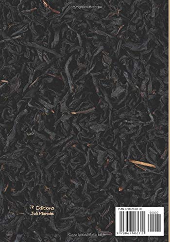 THE TEA - Tasting Journal: Tea tasting evaluation notebook | Track and Rate Tea Varieties Loogbook | 20 pre-filled sheets to complete to keep your ... - Matcha - Rooibos - Pu-erh - Earl Grey