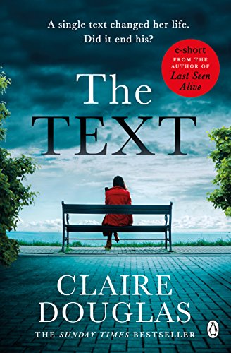 The Text: A short story (English Edition)