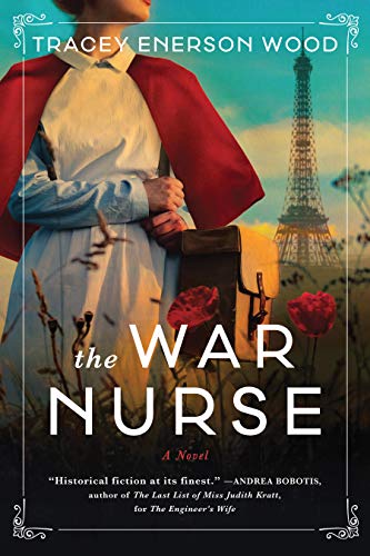 The War Nurse: A Novel (English Edition)