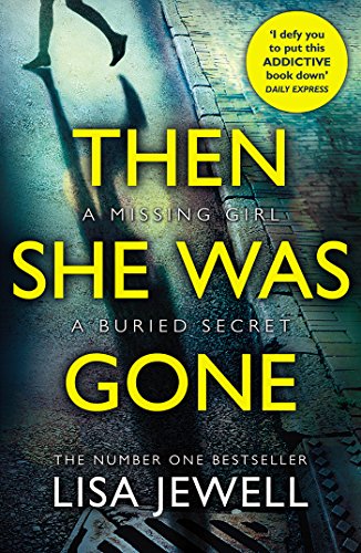Then She Was Gone: From the number one bestselling author of The Family Upstairs (English Edition)