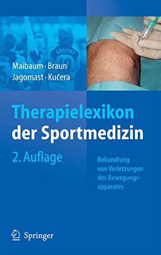 Therapielexikon der Sportmedizin: Behandlung von Verletzungen des Bewegungsapparates (German Edition)