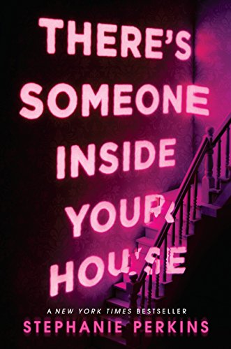 There's Someone Inside Your House (English Edition)