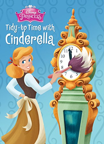 TIDY-UP TIME W/CINDERELLA (DIS (Disney Princess)