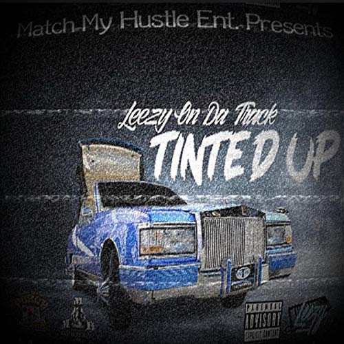 Tinted Up [Explicit]