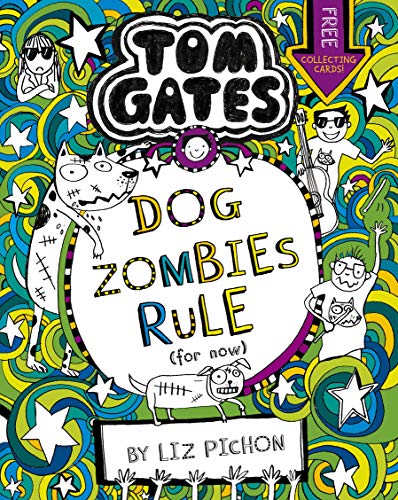 Tom Gates 11: DogZombies Rule (For now...) (English Edition)