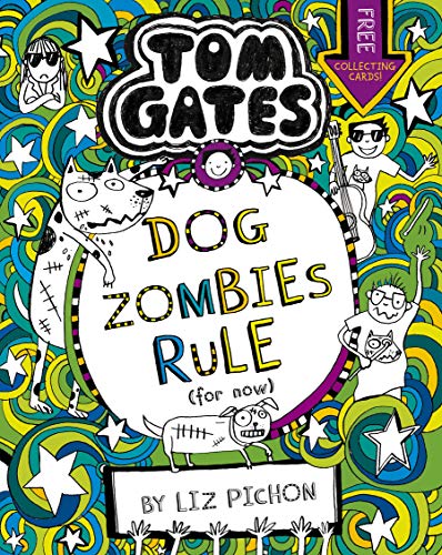 Tom Gates 11: DogZombies Rule (For now...) (English Edition)