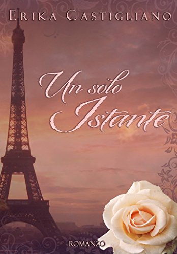 Un Solo Istante (Italian Edition)