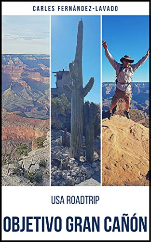 USA Road Trip. Objetivo Gran Cañón