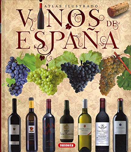 Vinos de España (Atlas Ilustrado)