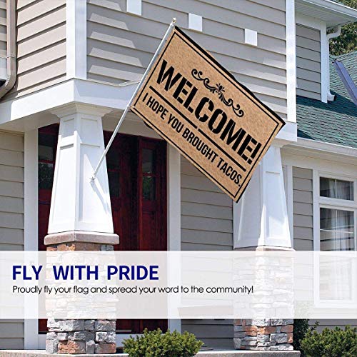 Viplili Banderas Weather Resistant Welcome I Hope You Bought Tacos Garden Flag, Demonstration Flag - 3 X 5 Ft