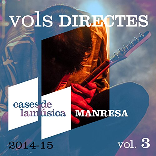 Vols Directes (Manresa 2014-15) Vol. 3