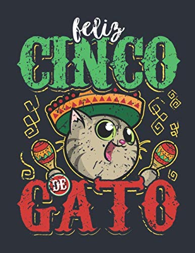 Weekly & Monthly Planner: Feliz Cinco de Gato Cat Lover Cinco de Mayo One Year 8.5x11 Journal and Organizer: Calendar Schedule + Agenda | Inspirational Quotes