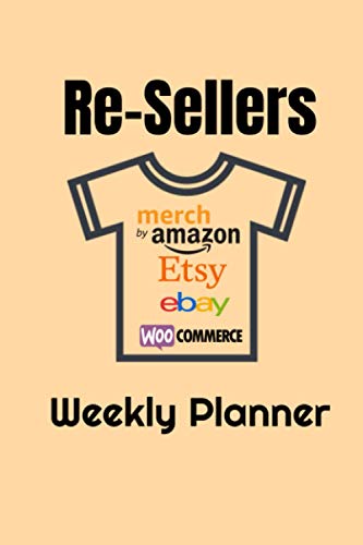 Weekly Sales Hustler Reseller Planner: For the Online Merch Independent Sales Contractor, Sales and Listing Tracker for Online weekly Sales Record 120 pages