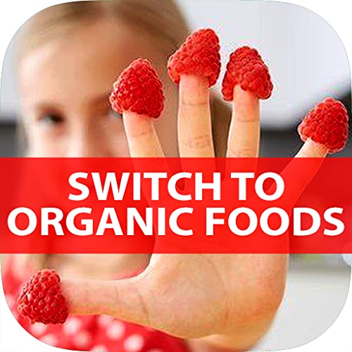What Happens When You Switch to Organic Foods