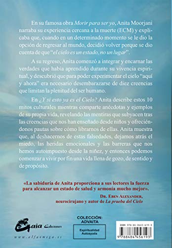 ¿Y si esto ya es el cielo? Los diez mitos culturales que nos impiden experimentar el Cielo en la Tierra (Advaita)