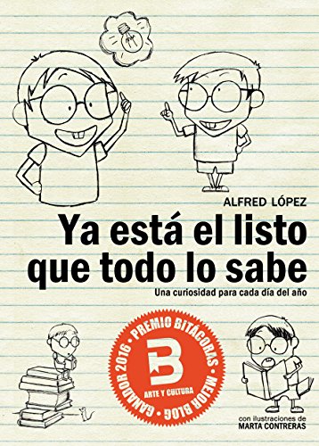 Ya está el listo que todo lo sabe: Una curiosidad para cada día del año (Edición actualizada Enero 2018)