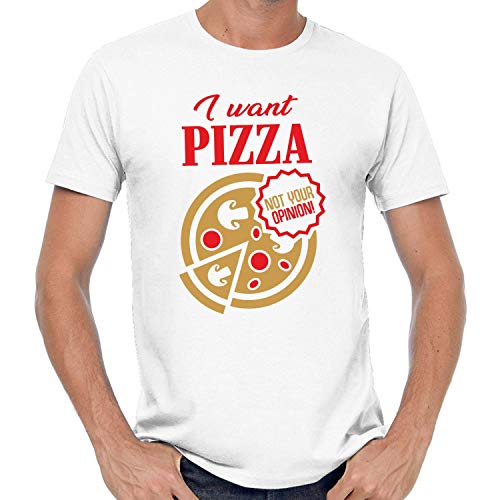 YISHA I Want Pizza Not Your Opinion Saying Sayings Comedy Fun Fun Funny Food T-Shirt,White,M