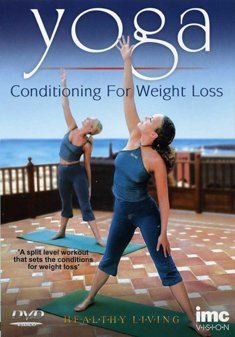 Yoga Conditioning for Weight Loss - Hatha Yoga - Fit for Life Series [DVD] [Reino Unido]