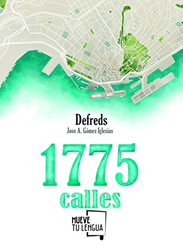 1775 calles (Colección Prosa Poética)