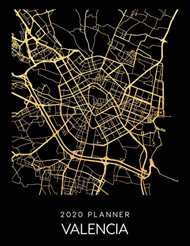 2020 Planner Valencia: Weekly - Dated With To Do Notes And Inspirational Quotes - Valencia - Spain (City Map Calendar Diary Book)