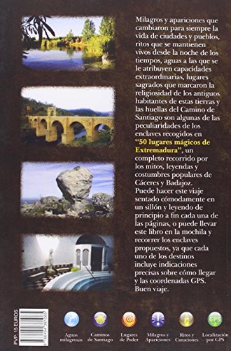 50 Lugares Magicos De Extremadura: 10 (Viajar)