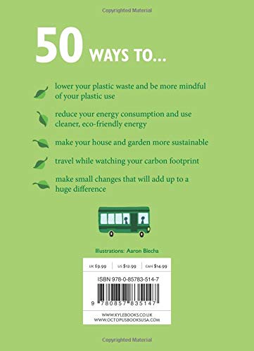 50 Ways to Help the Planet: Easy ways to live a sustainable life [Idioma Inglés]