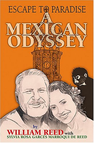 A Mexican Odyssey: Escape to Paradise