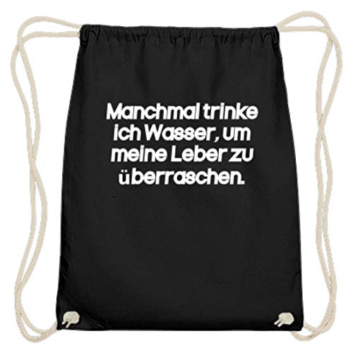 A veces bebe agua para sorprender a mi hígado – Diseño sencillo y divertido – Bolsa de algodón para gimnasio, color Negro, talla 37cm-46cm