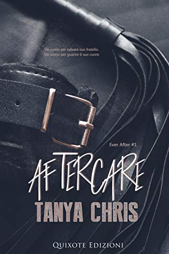 Aftercare - Edizione Italiana (Ever After Vol. 1) (Italian Edition)