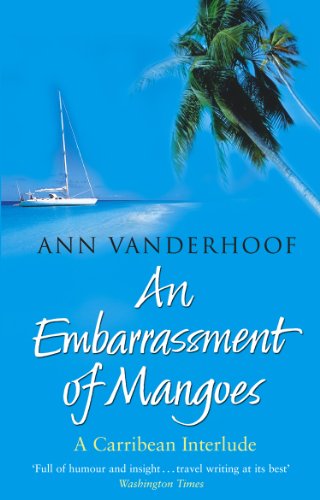 An Embarrassment Of Mangoes [Idioma Inglés]