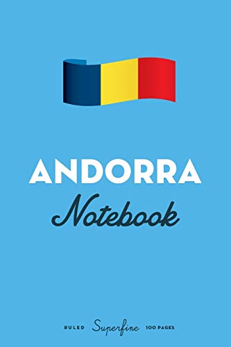 Andorra Notebook: 6x9" Diary / journal to write in and record your thoughts.