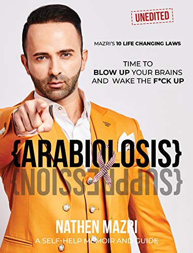 Arabiolosis: Mazri's 10 Life Changing Laws from Feeling Species to Thinking Species (English Edition)