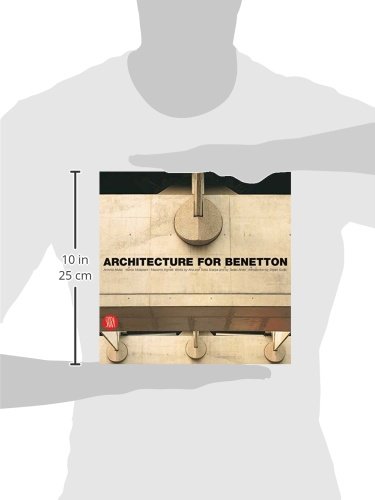 Architecture for Benetton: Works by Afra and Tobia Scarpa and by Tadao Ando