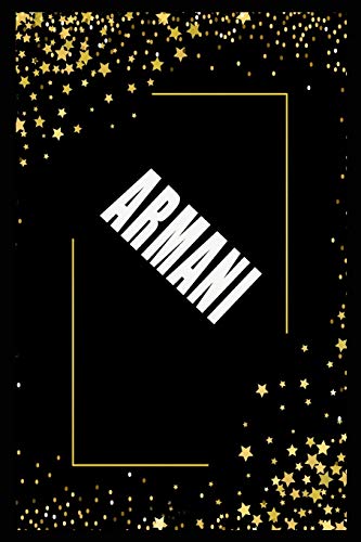 ARMANI  (6x9 Journal): Lined Writing Notebook with Personalized Name, 110 Pages: ARMANI Unique personalized planner Gift for ARMANI Golden Journal , ... for  ARMANI , Lined Notebook /Journal Gift