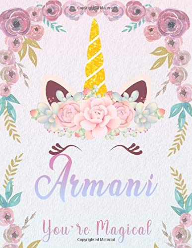 Armani: Personalized Unicorn Sketchbook For Girls With Pink Name. Unicorn Sketch Book for Princesses. Perfect Magical Unicorn Gifts for Her as Drawing ... & Learn to Draw. (Armani Unicorn Sketchbook)