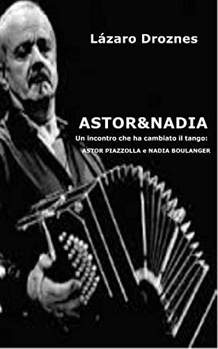 ASTOR & NADIA (Italian Edition)