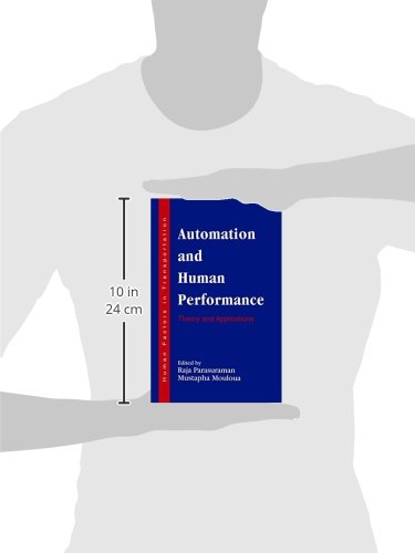 Automation and Human Performance: Theory and Applications (Human Factors in Transportation)