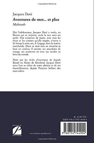 Aventures de mer... et plus: Mektoub (Mémoires, Témoignages)