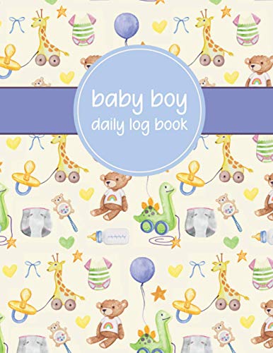 Baby Boy Daily Log Book: Baby Log Book For Newborns, Newborn Baby Boy Gifts
