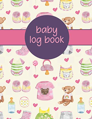 Baby Log Book: Milk Tracker, Food Tracker, Sleep Tracker, Skill Tracker, Daily Childcare Log. Newborn Baby Girl Gifts