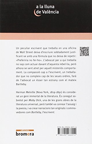 Bartleby, l'escrivent: 55 (A la lluna de València)