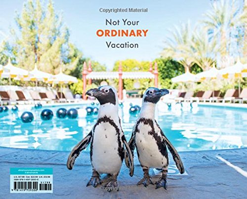 Be Our Guest!: Not Your Ordinary Vacation