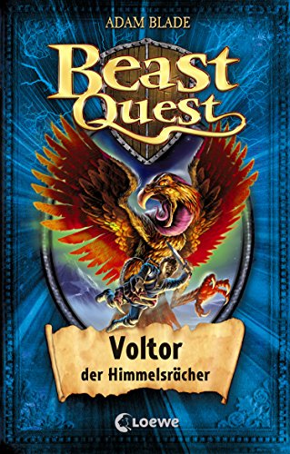 Beast Quest 26 - Voltor, der Himmelsrächer (German Edition)