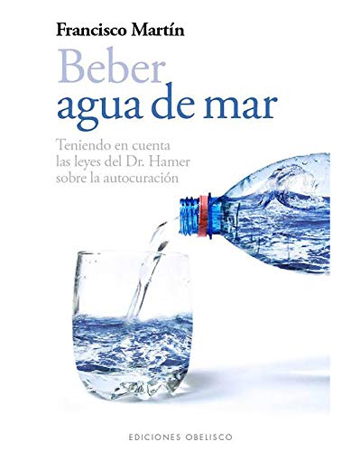 Beber agua de mar (SALUD Y VIDA NATURAL)