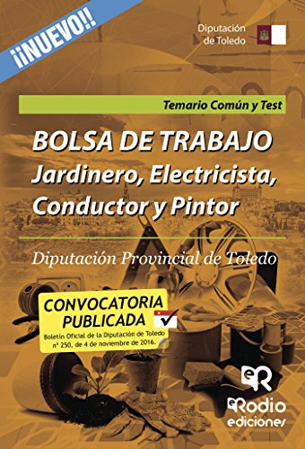 Bolsa de trabajo. Jardinero, Electricista, Conductor y Pintor. Diputación Provincial de Toledo