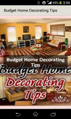 Budget Home Decorating: How to Make your Home Stunning for Little or No Cash!